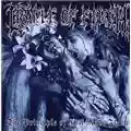 Cradle Of Filth The Principle Of Evil Made Flesh