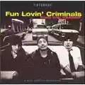 Fun Lovin' Criminals Come Find Yourself