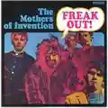 The Mothers Of Invention Freak Out!