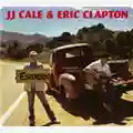 JJ Cale & Eric Clapton Road To Escondido