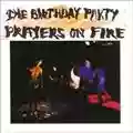 The Birthday Party Prayers On Fire