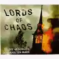 AA.VV. Lords Of Chaos: Die Geschichte Der Okkulten Musik