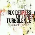 Dream Theater Six Degrees Of Inner Turbulence