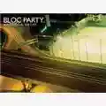 Bloc Party A Weekend In The City