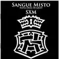 Sangue Misto SXM