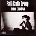 Patti Smith Group Radio Ethiopia