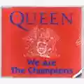 Queen We Are The Champions