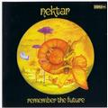 Nektar Remember The Future