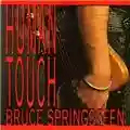 Bruce Springsteen Human Touch