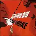 Electric Six Señor Smoke