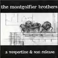 The Montgolfier Brothers All My Bad Thoughts