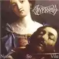 Cryptopsy None So Vile