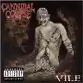Cannibal Corpse Vile
