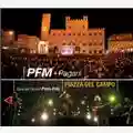 Premiata Forneria Marconi Live in Siena, Piazza del Campo