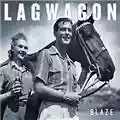 Lagwagon Blaze
