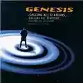 Genesis ....Calling All Stations...