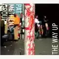 Pat Metheny Group The Way Up