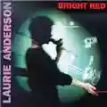 Laurie Anderson Bright Red - Tightrope