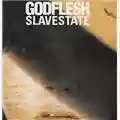 Godflesh Slavestate