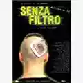 Articolo 31 Senza Filtro