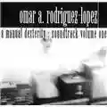 Omar Rodriguez Lopez A Manual Dexterity Soundtrack - Volume 1