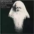 Moondog The German Years 1977-1999