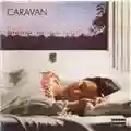 Caravan For Girls Who Grow Plump In The Night