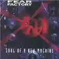 Fear Factory Soul of a New Machine