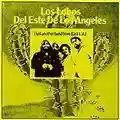 Los Lobos del Este de Los Angeles Just Another Band from East L.A.