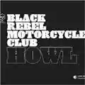 Black Rebel Motorcycle Club Howl