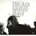 Dead Man Ray Berchem