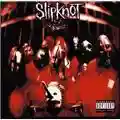 Slipknot Slipknot