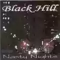 Black Hill Nasty Nights
