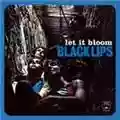 Black Lips Let It Bloom