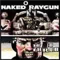 Naked Raygun Throb Throb