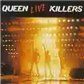Queen Live Killers