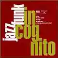 Incognito Jazz Funk