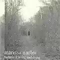 Marissa Nadler Ballad Of Living And Dying