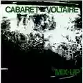 Cabaret Voltaire Mix-Up