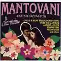 Mantovani and His Orchestra Charmaine