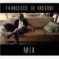 Francesco De Gregori Mix