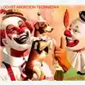 Butthole Surfers Locust Abortion Technician