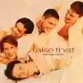 Take That Everything Changes