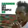Darondo Let My People Go