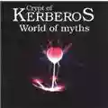 Crypt Of Kerberos World Of Myths