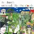 The Church Uninvited, Like The Clouds