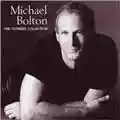 Michael Bolton Michael Bolton: The Ultimate Collection