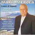 Mario Merola Cuore di Napoli