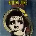 Killing Joke Outside The Gate