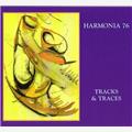 Harmonia 76 Tracks & Traces